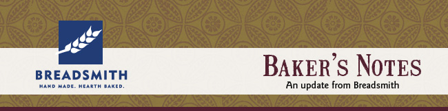 Breadsmith Baker's Notes