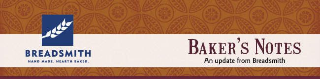 Breadsmith Baker's Notes